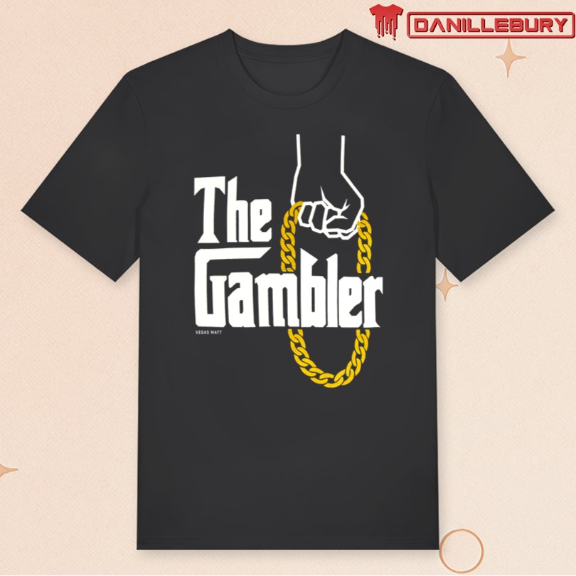 Vegas Matt The Gambler Shirt