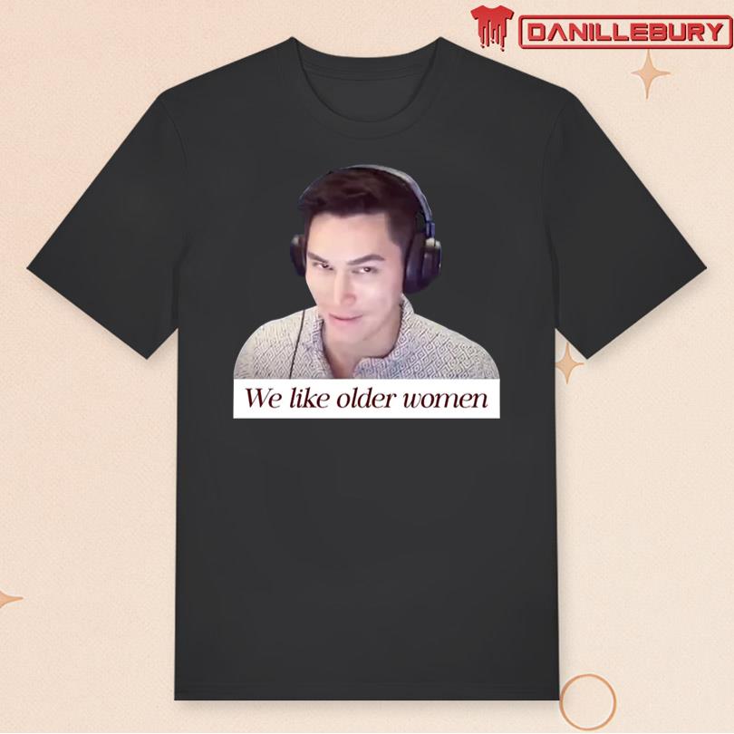 We Like Older Women Merch