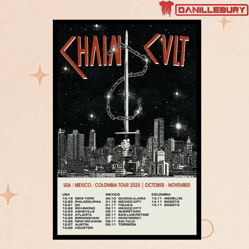 Chain Cult USA Mexico Colombia Tour Oct-Nov 2025 Poster