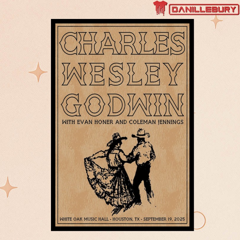 Charles Wesley Godwin Sept 19 2025 White Oak Music Hall Houston TX Poster