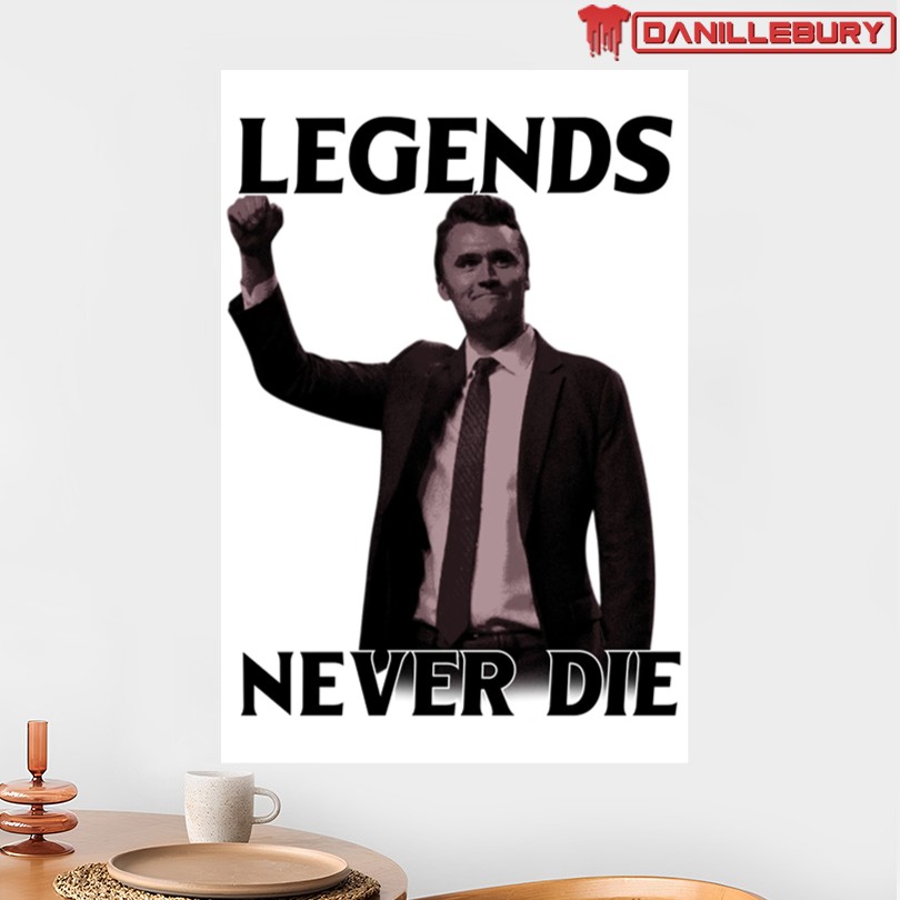 Charlie Kirk Legends Poster - Image 2