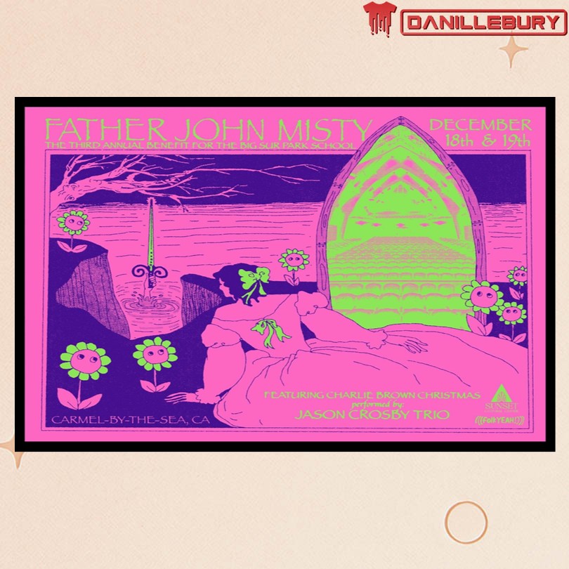 Father John Misty Carmel By The Sea California 2025 Poster