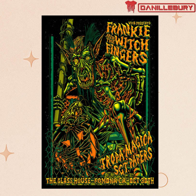Frankie And The Witch Fingers Pomona, CA 10 30 25 Tour Poster
