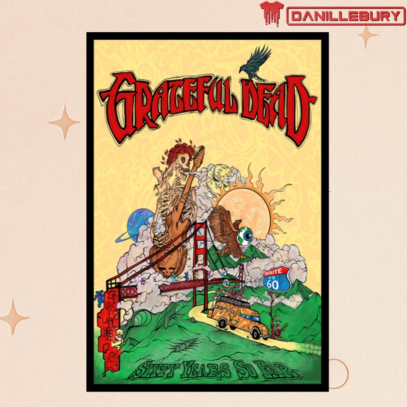 Grateful Dead 60 Years So Far Foil Poster