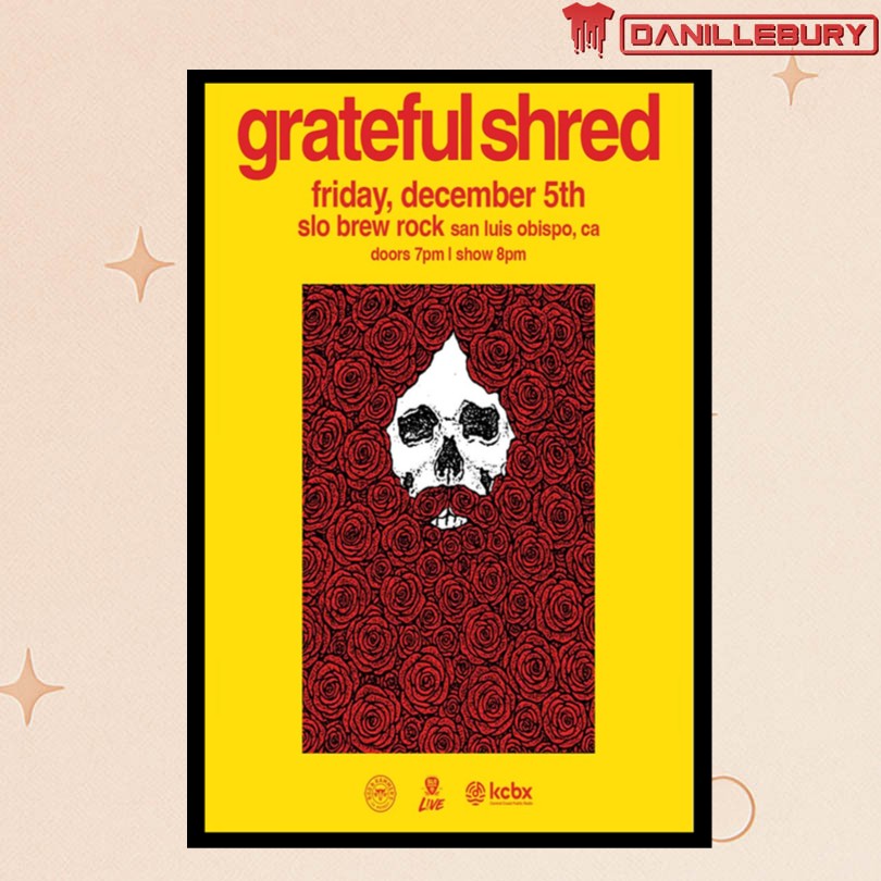 Grateful Shred Dec 5 2025 San Luis Obispo CA Poster