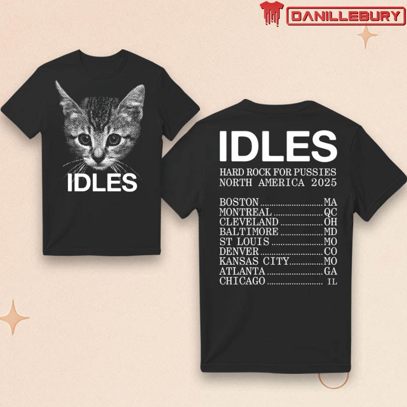 IDLES Hard Rock For Pussies Tour 2025 Tee