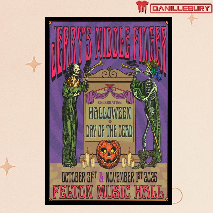 Jerrys Middle Finger Halloween & Day Of The Dead Felton Music Hall 2025 Poster