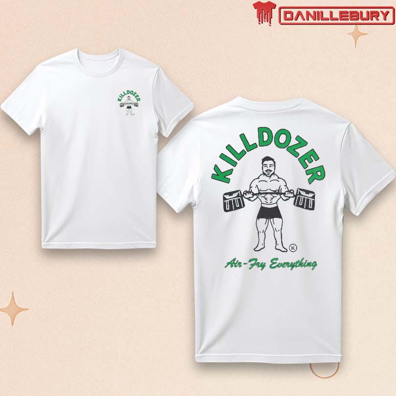 Killdozer Air Try Everything T-Shirt