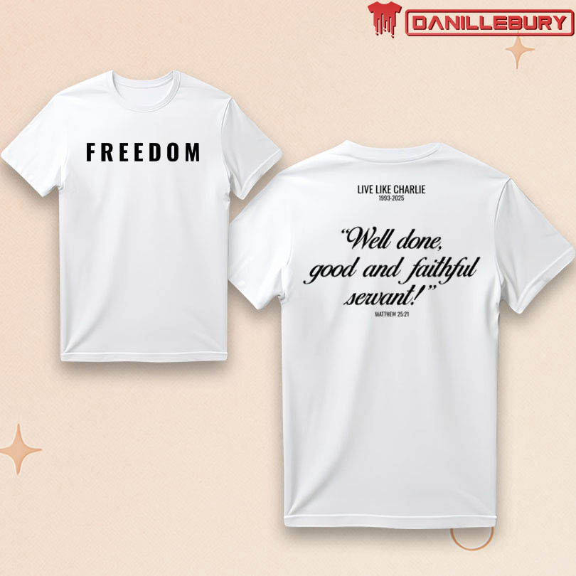 Live Like Charlie Freedom Tee