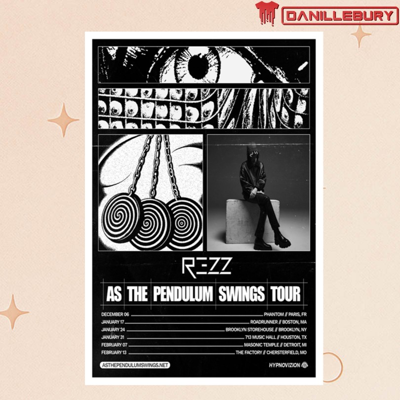 Rezz As The Pendulum Swings Tour Poster