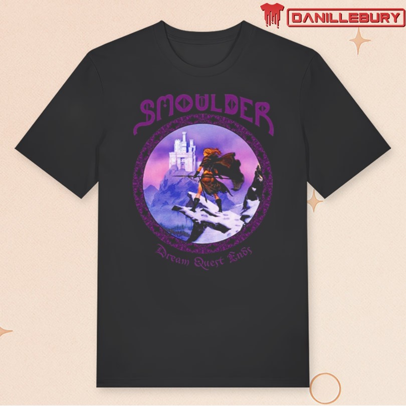 Smoulder Dream Quest Ends t-shirt