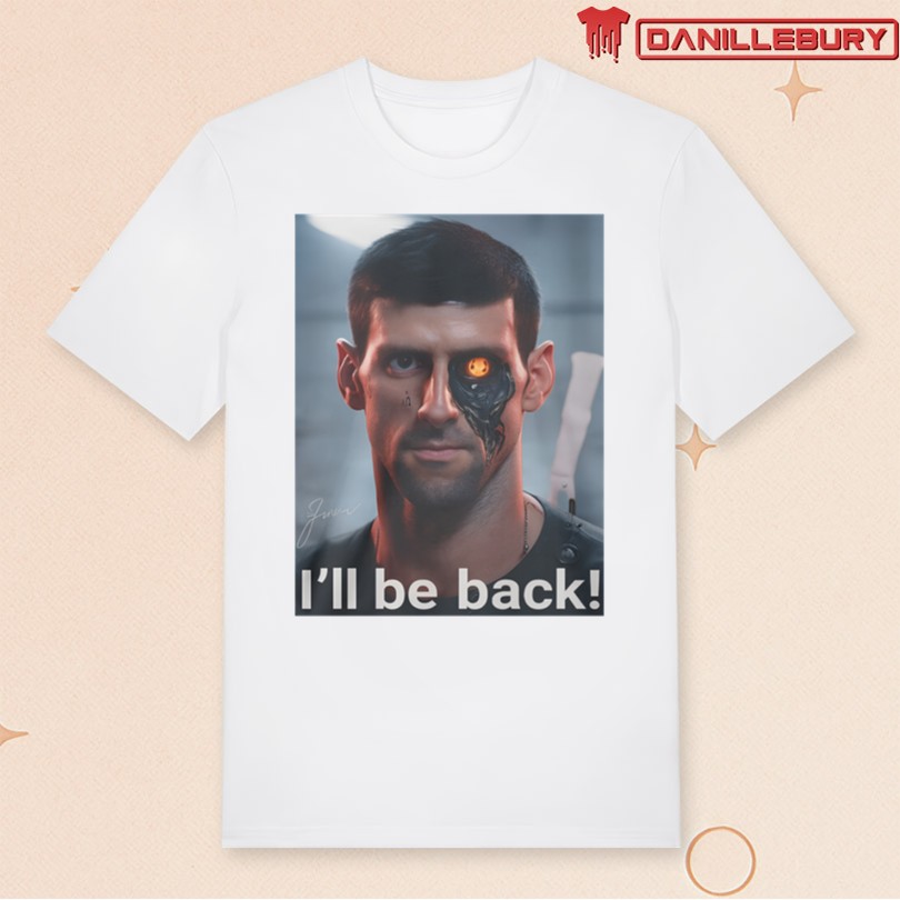 Terminator Djokovic I’ll be back T-shirt