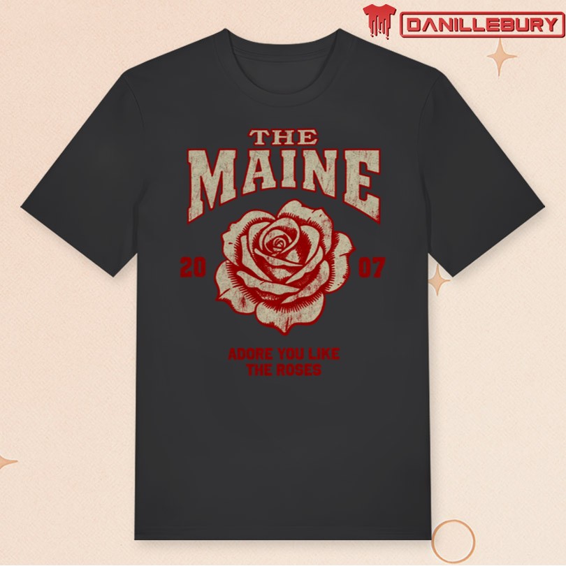 The Maine Like The Roses Tee