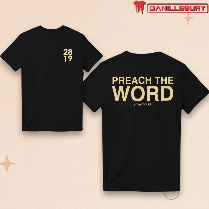 2819 Preach The Word Shirt