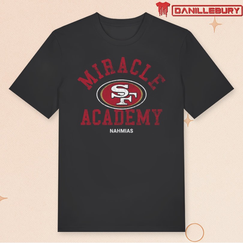 49ers X Miracle Academy T-Shirt