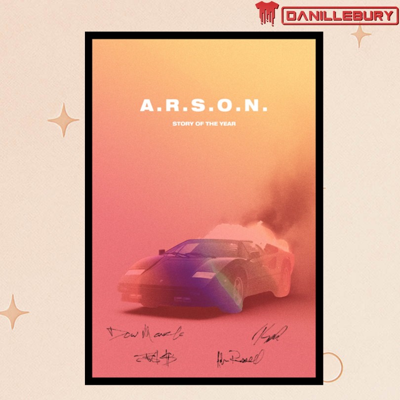 Arson 2025 Story Of The Year Poster