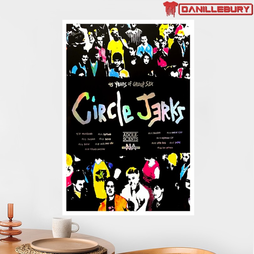 Circle Jerks 45 Years Of Group Sex 2025 Poster - Image 2