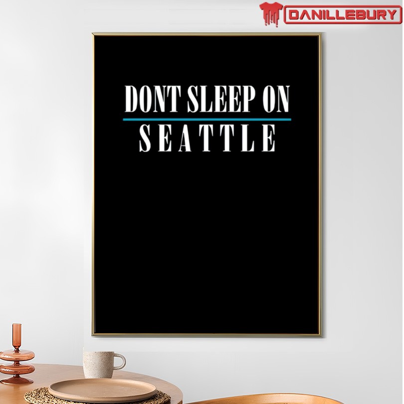 Don't Sleep On Seattle Merch 2025 - Image 4