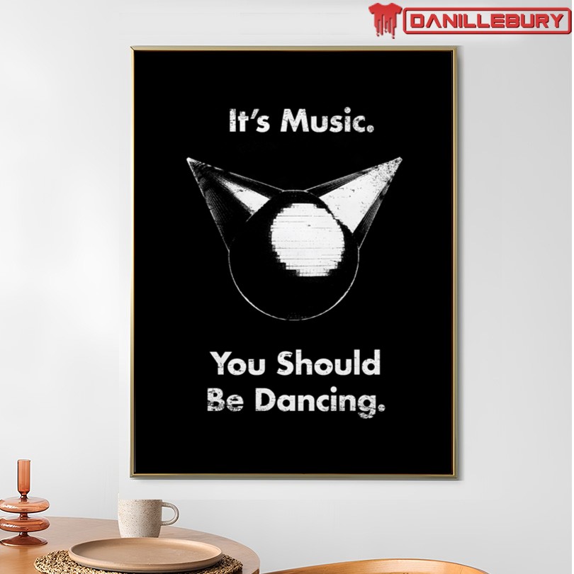 Femtanyl It's Music You Should Be Dancing T-Shirt - Image 4