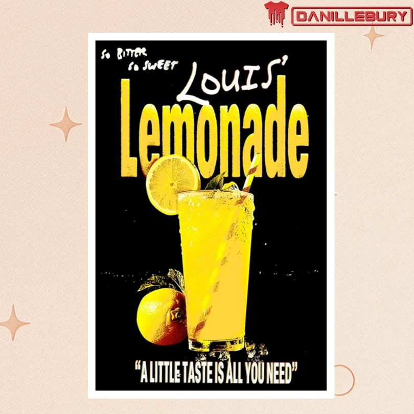 Louis Tomlinson Louis Lemonade A Little Taste Is All You Need Poster