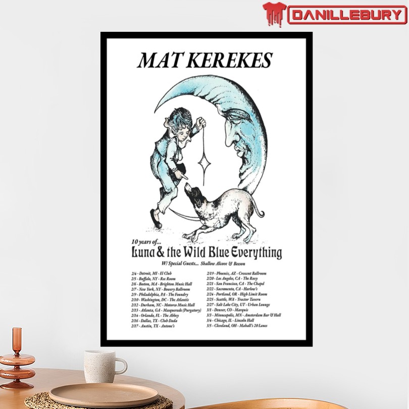 Mat Kerekes Celebrate 10 Years Of Luna & The Wild Blue Everything Poster - Image 2