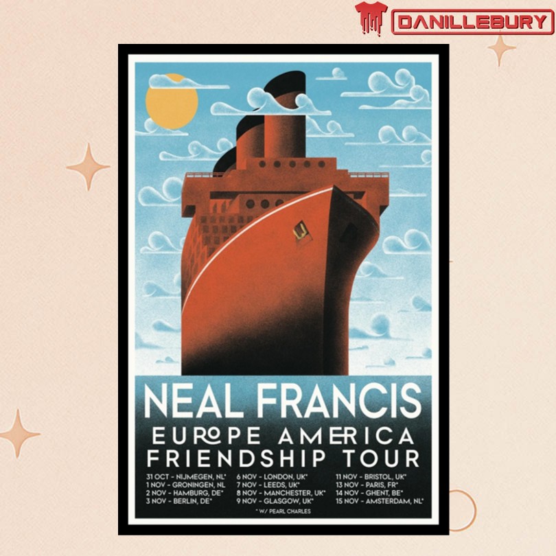 Neal Francis Europe America Friendship Tour 2025 Poster