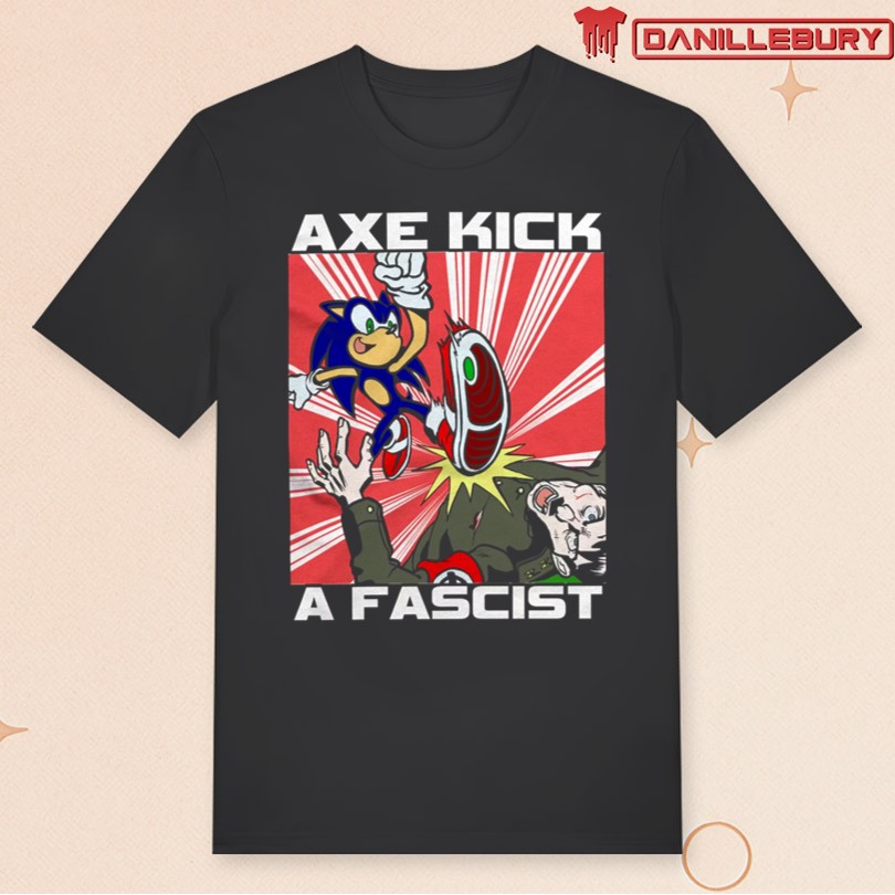 Official KOLSAN Axe Kick A Fasschist Shirt