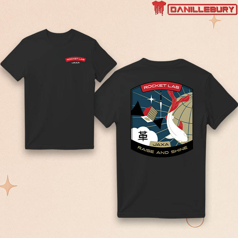 Rocket Lab Jaxa Raise And Shine Shirt