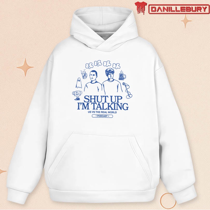 Shut Up I'm Talking Us vs The Real World T-Shirt - Image 2