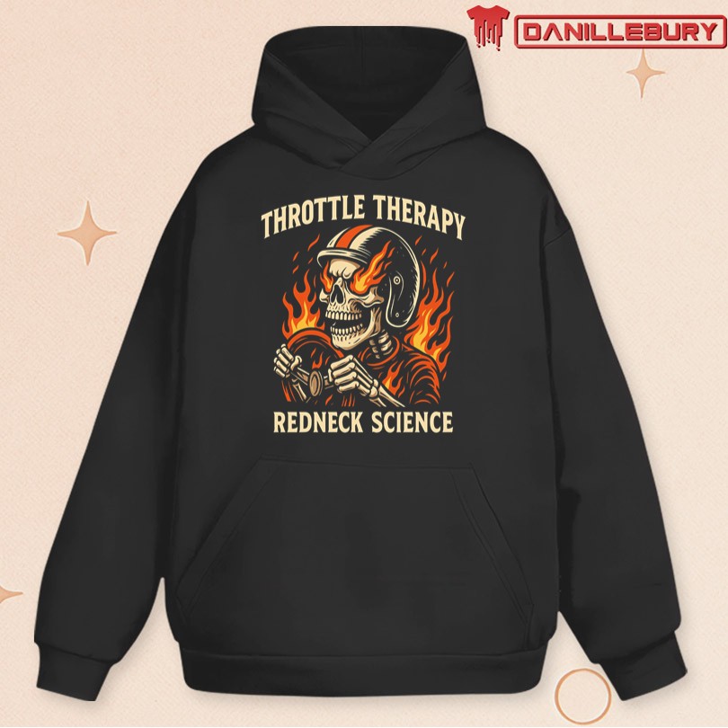 Westen Champlin Throttle Therapy Redneck Science T-Shirt - Image 2