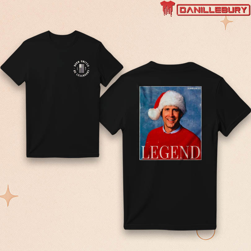 Official Born United Legend Griswold Shirt