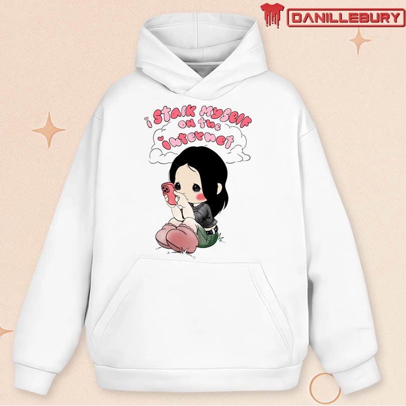Official I Stalk Myself On The Internet T-Shirt - Image 2