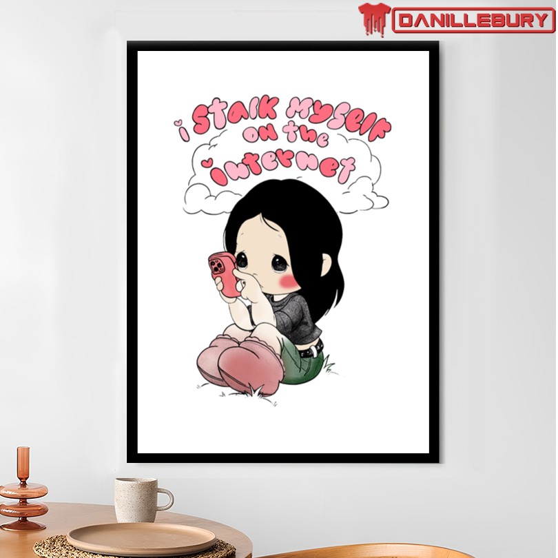 Official I Stalk Myself On The Internet T-Shirt - Image 4