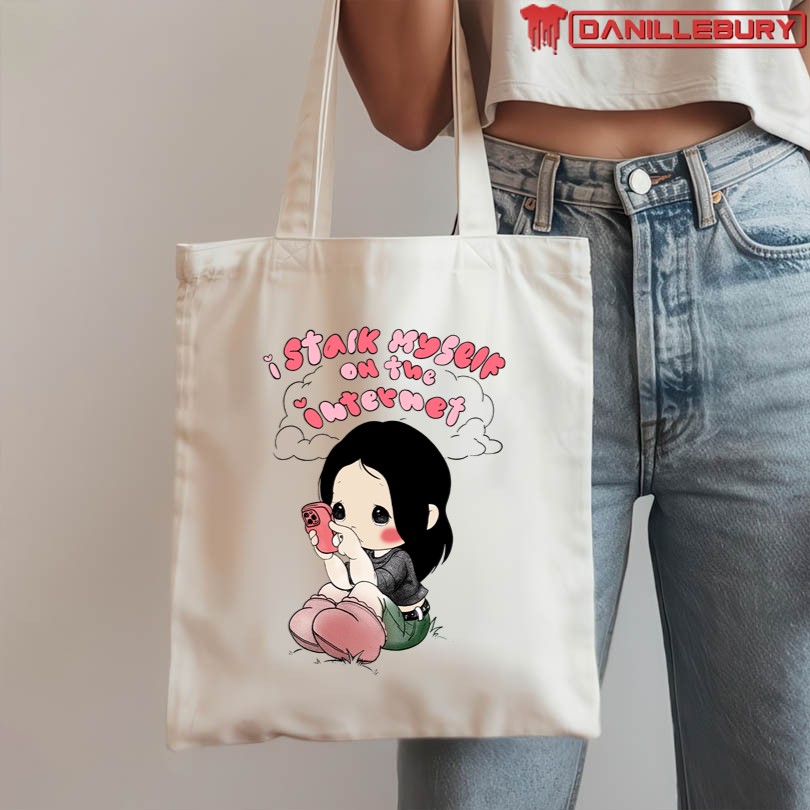 Official I Stalk Myself On The Internet T-Shirt - Image 3