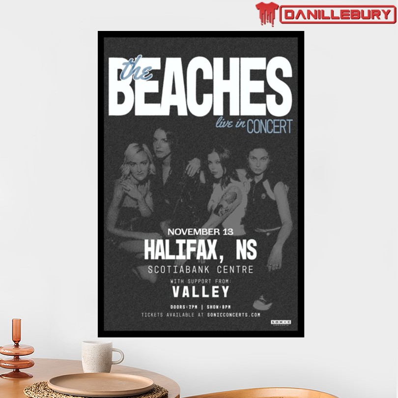 The Beaches Nov 13 2025 Scotiabank Centre Halifax NS Poster - Image 2
