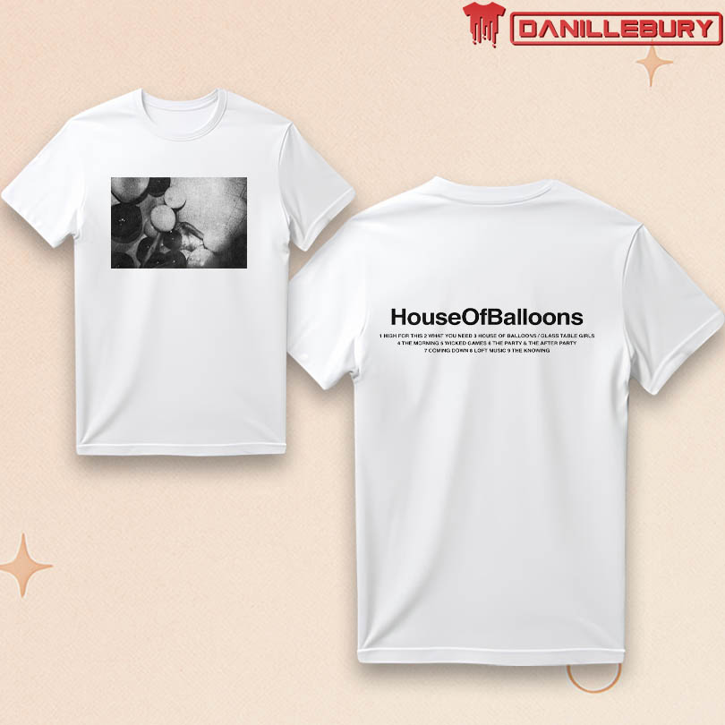 Theweeknd House Of Balloons T-Shirt