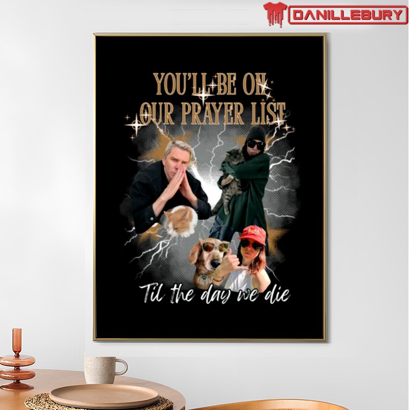 You'll Be on Our Prayer List Merch - Image 4
