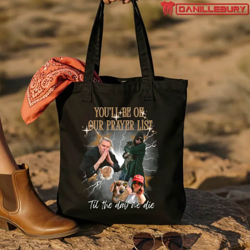 You'll Be on Our Prayer List Merch - Image 3