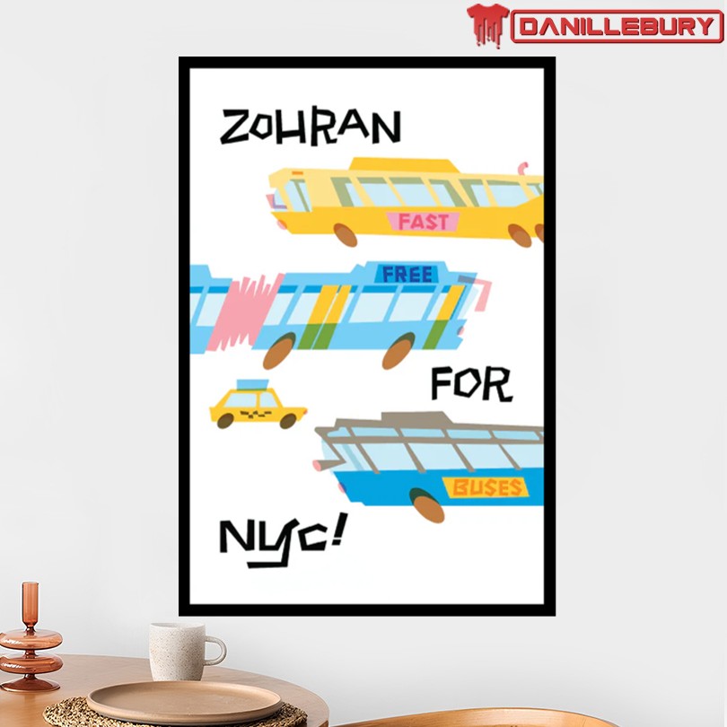 Zohran For NYC Free Buses Poster - Image 2