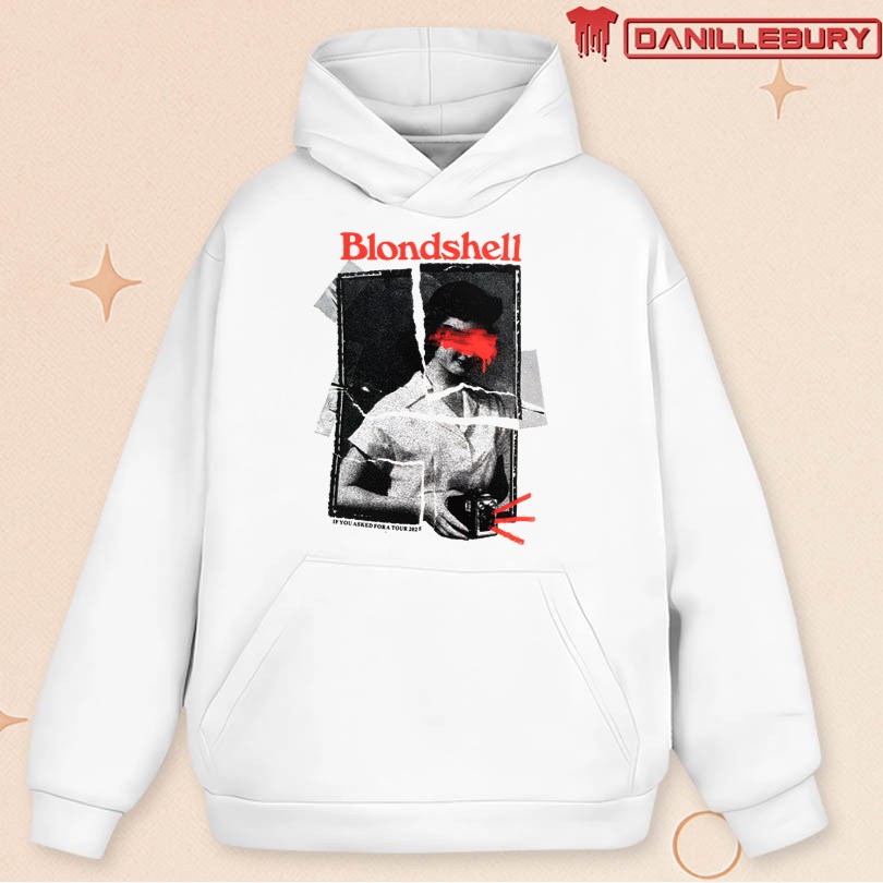 Blondshell If You Asked Fora Tour 2025 T-Shirt - Image 2