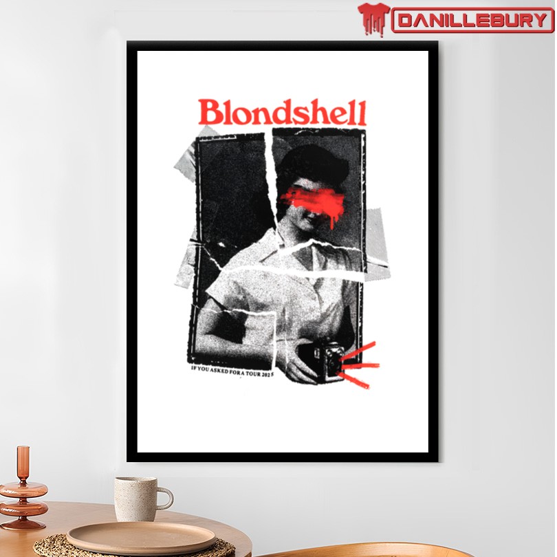 Blondshell If You Asked Fora Tour 2025 T-Shirt - Image 4