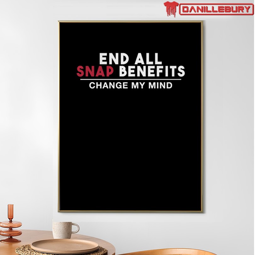 End All Snap Benefits T-Shirt - Image 4