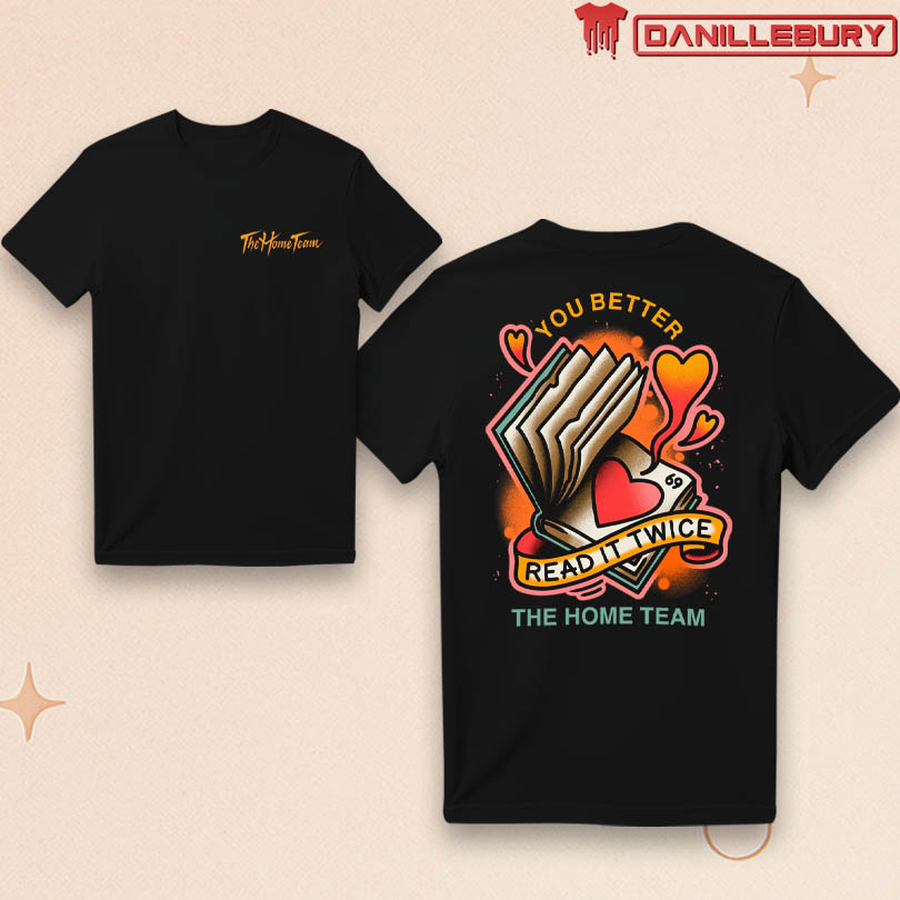 The Home Team Read It Twice Merch