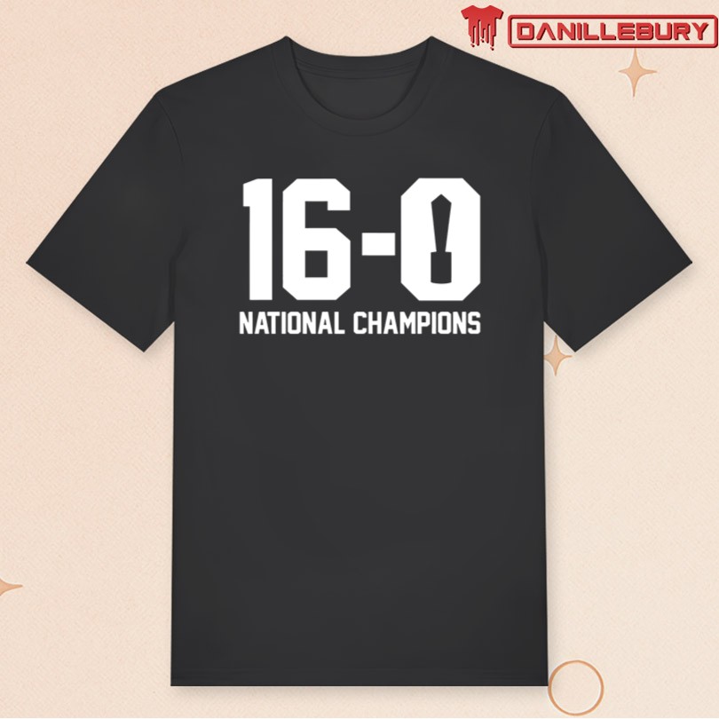 16-0 National Champions Merch