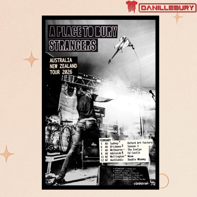 A Place To Bury Strangers Australia and New Zealand Tour 2026 Poster