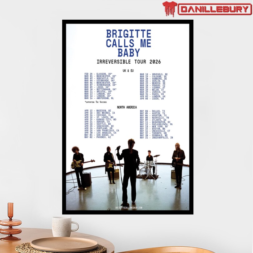Brigitte Calls Me Baby Irreversible Tour 2026 Poster - Image 2