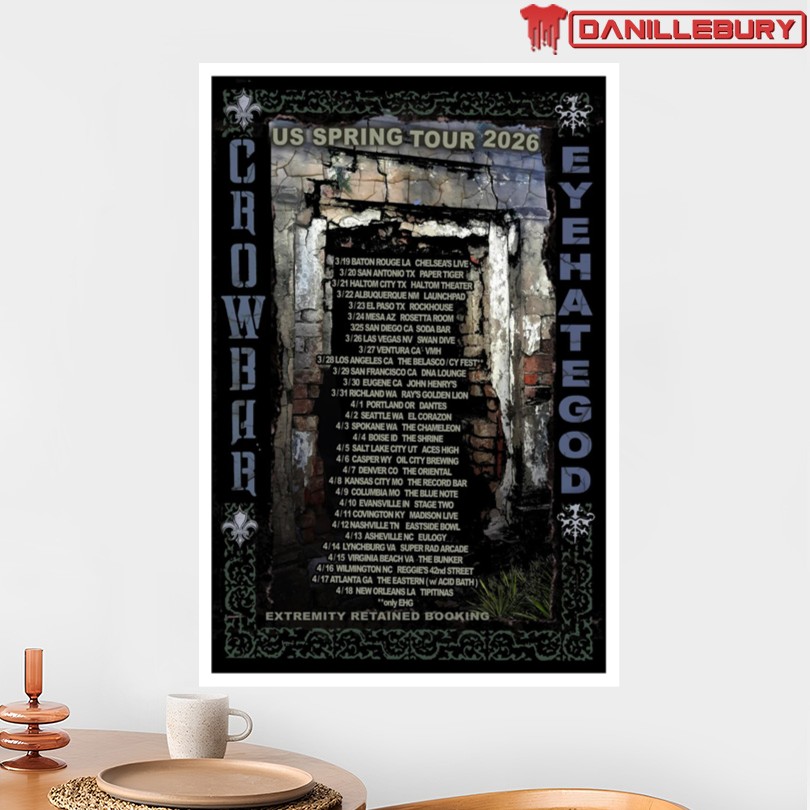 Crowbar Rules Eyehategod Spring 2026 Tour Poster - Image 2