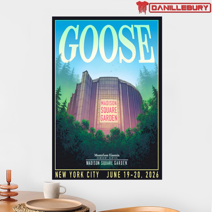 Goose June 19-20 2026 Madison Square Garden New York City Poster - Image 2