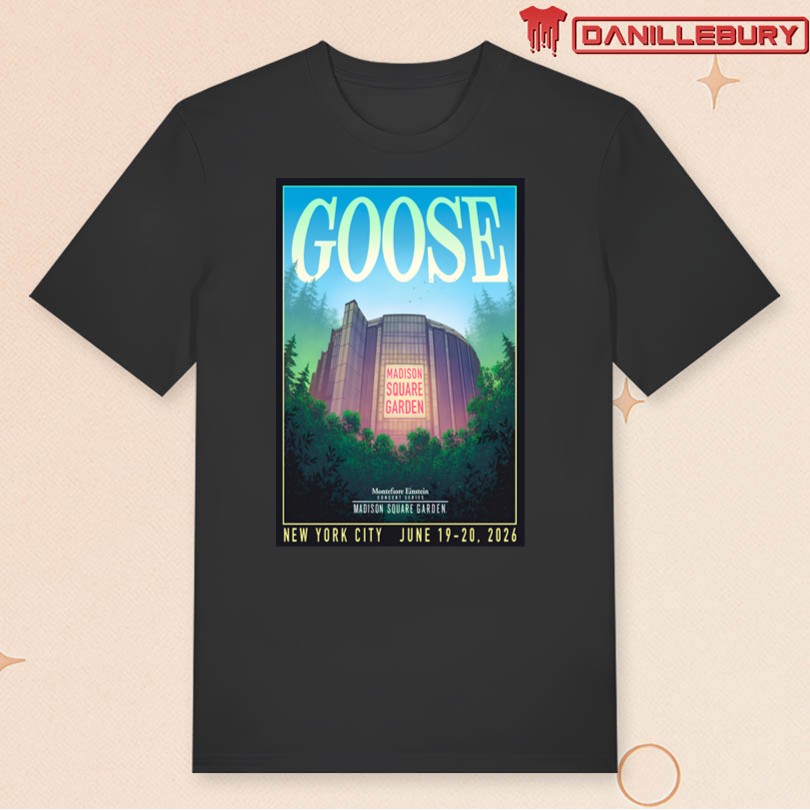 Goose June 19-20 2026 Madison Square Garden New York City Poster - Image 3