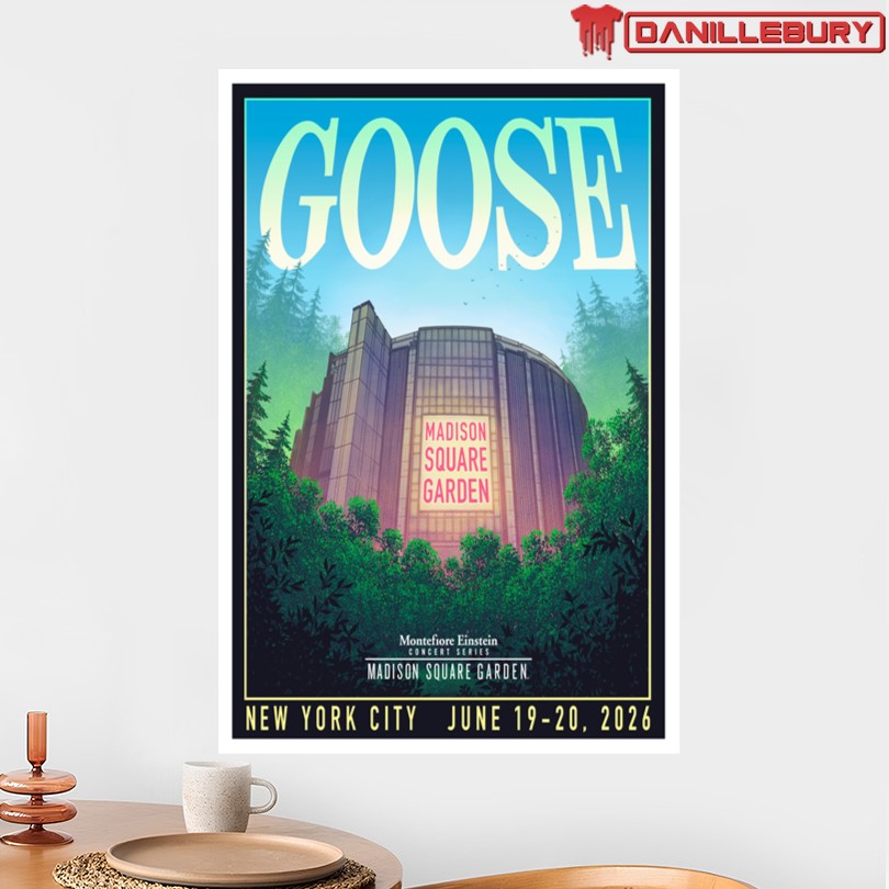 Goose June 19-20 2026 Madison Square Garden New York NY Poster - Image 2